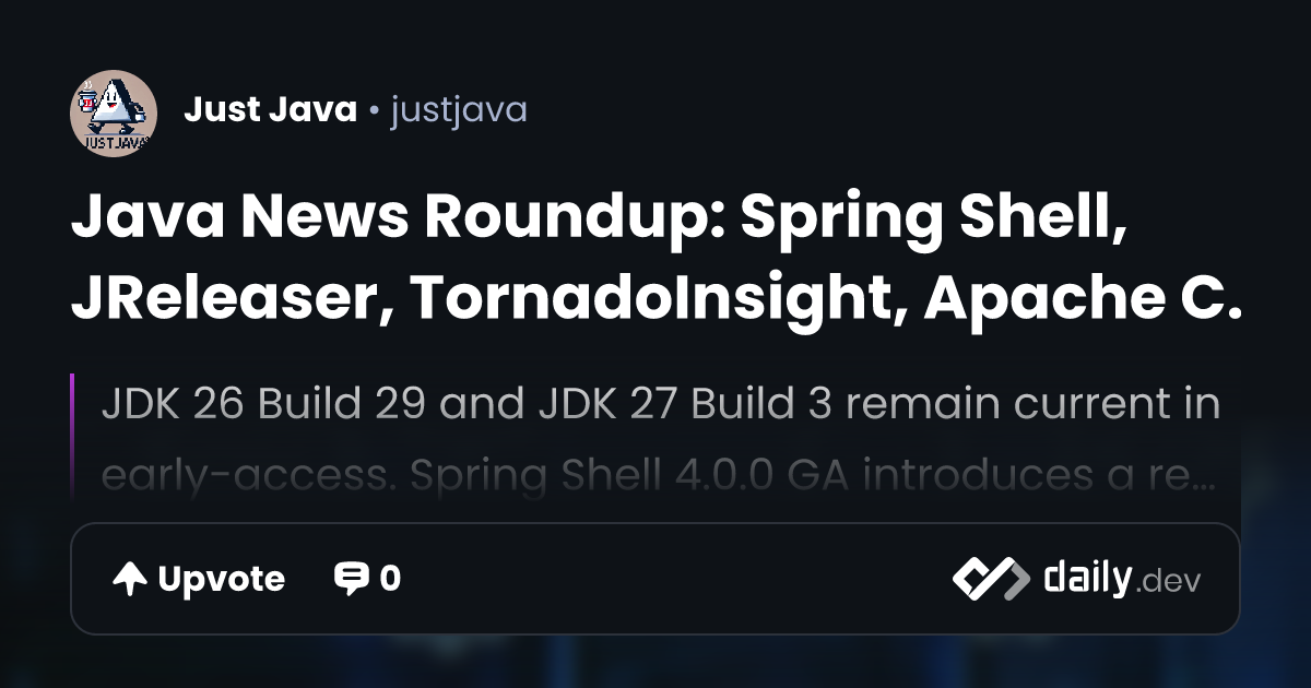 Java News Roundup: Spring Shell, JReleaser,...