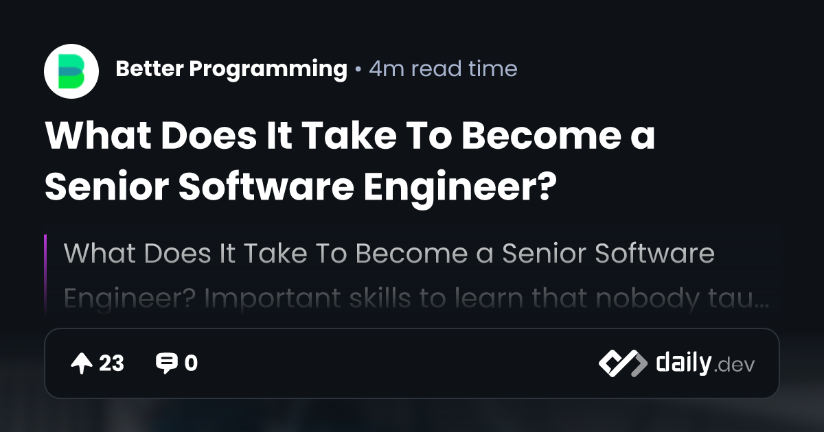 What Does It Take To Become a Senior Software Engineer?