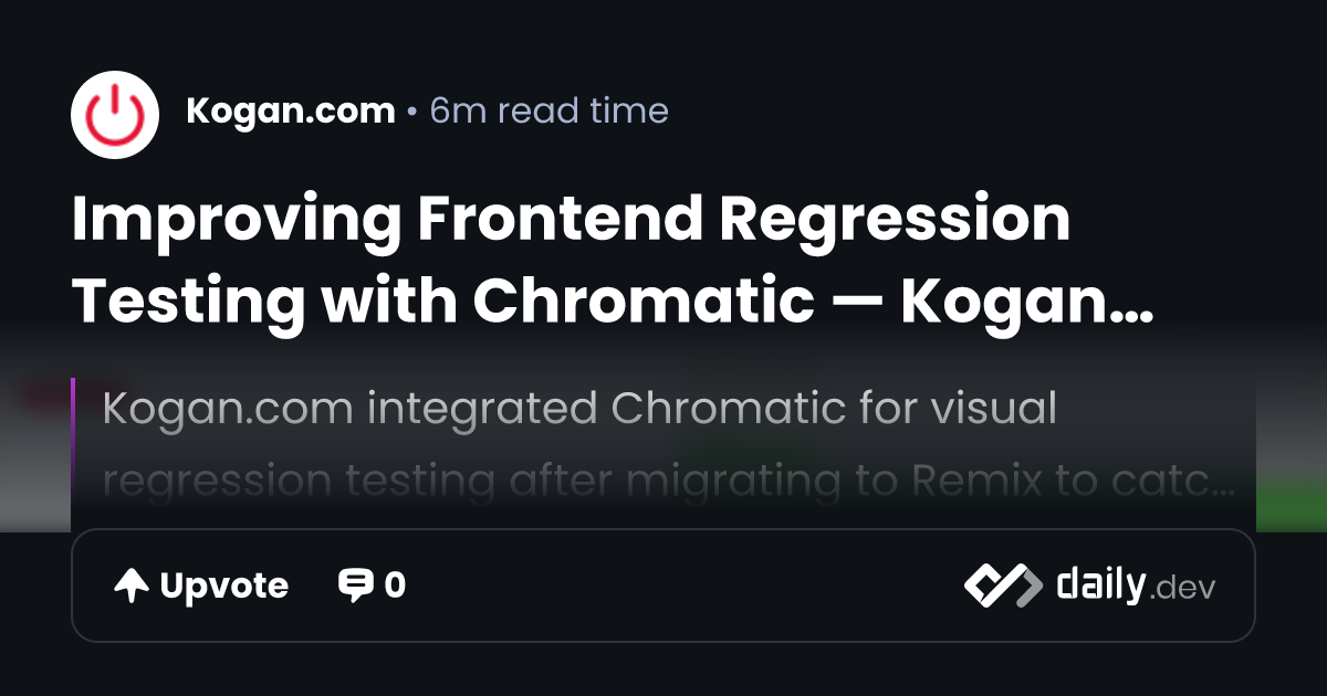 Improving Frontend Regression Testing with Chromatic