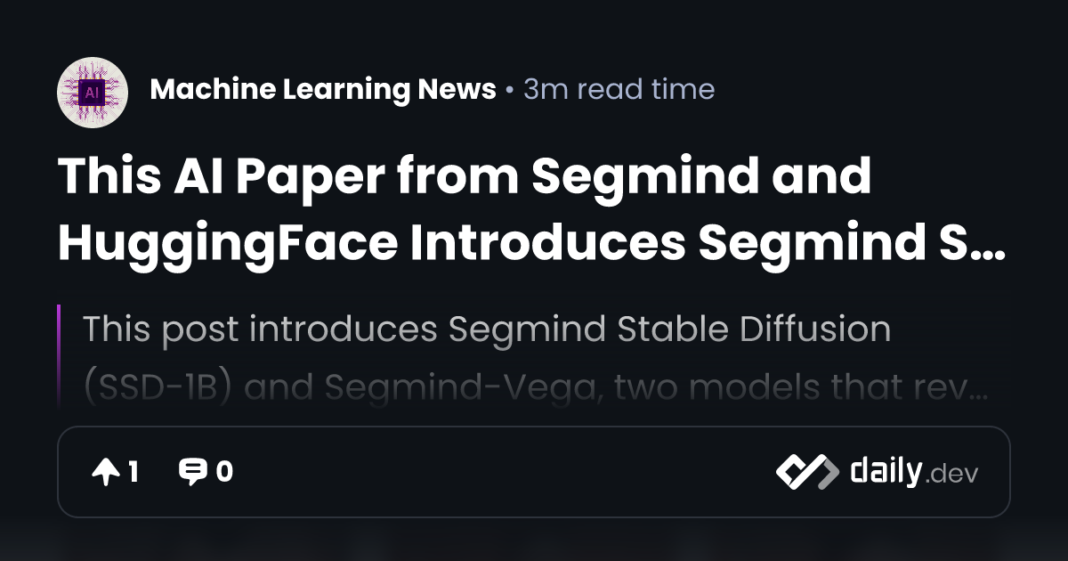 This AI Paper from Segmind and HuggingFace Introduces Segmind Stable Diffusion (SSD1B) and