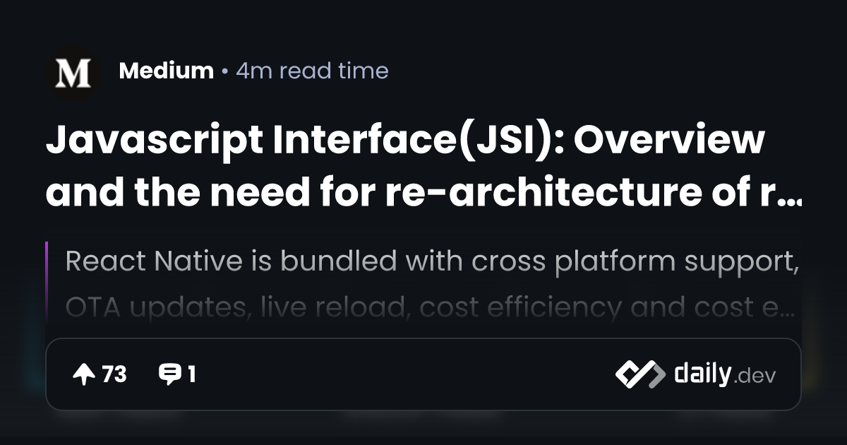 Javascript Interface(JSI): Overview and the need for...
