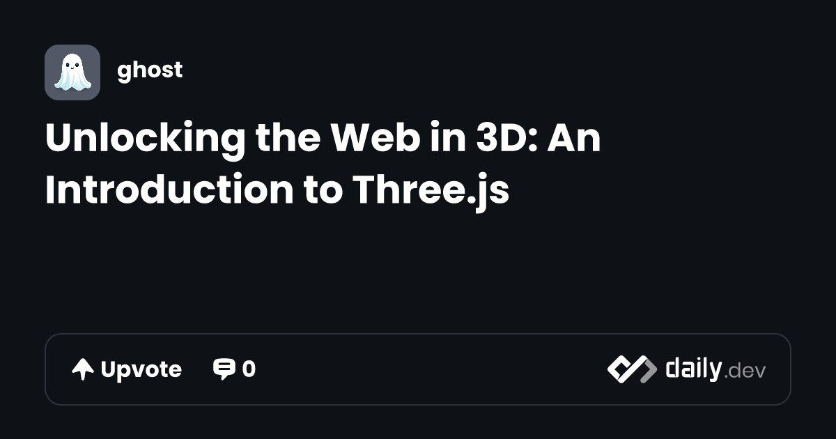 Unlocking the Web in 3D: An Introduction to Three.js