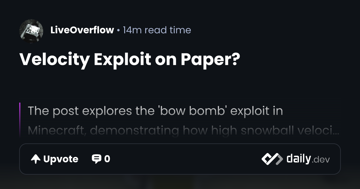 Velocity Exploit on Paper? | daily.dev