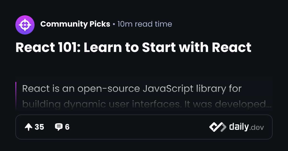 React 101: Learn to Start with React | daily.dev