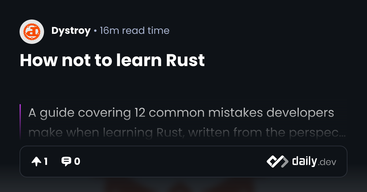 How not to learn Rust | daily.dev