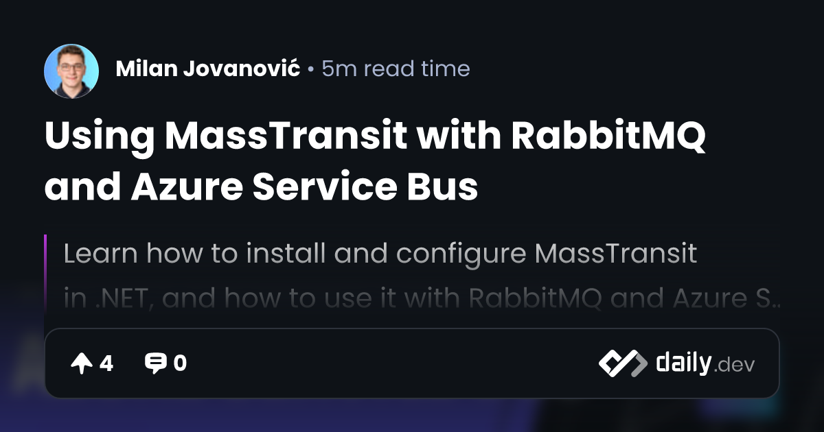Using MassTransit with RabbitMQ and Azure Service Bus