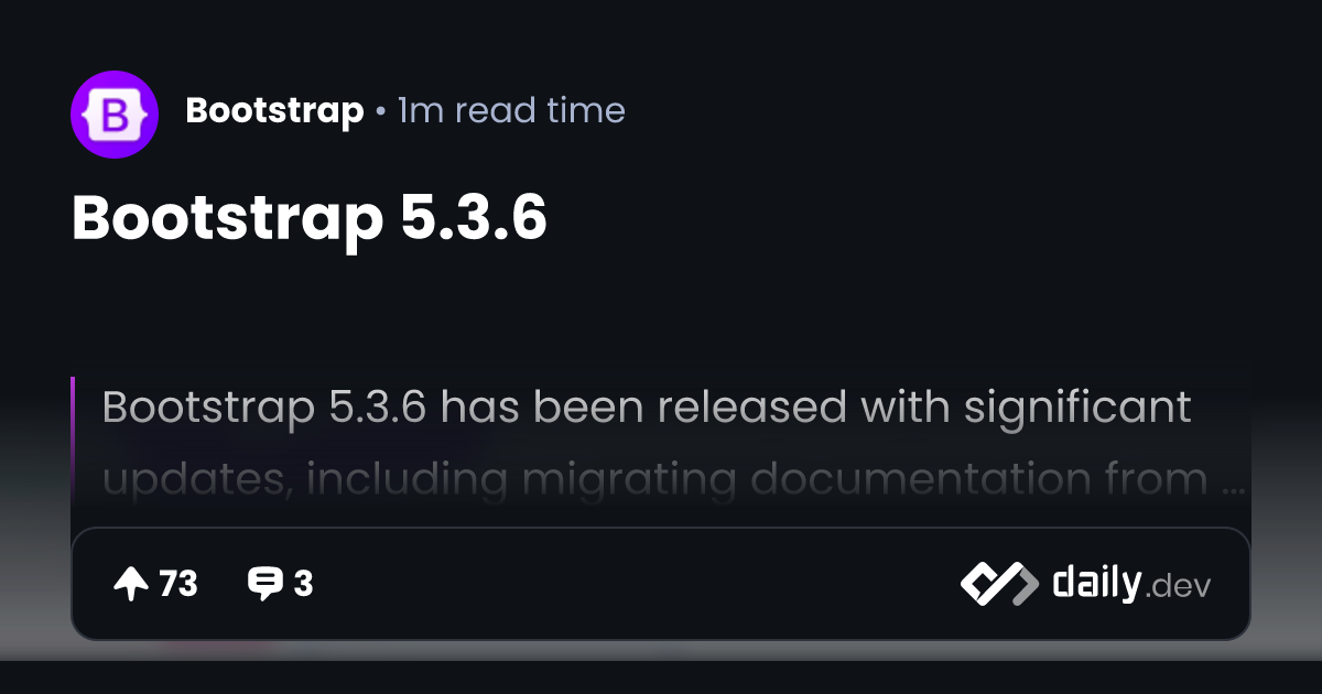 Bootstrap 5.3.6 | daily.dev