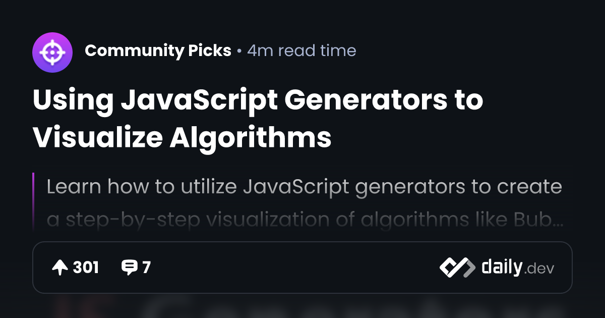 Using JavaScript Generators to Visualize Algorithms