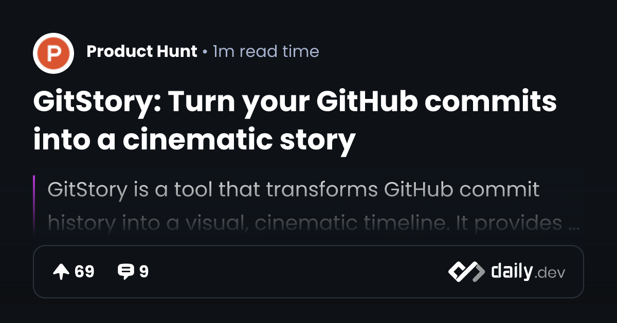 GitStory: Turn your GitHub commits into a cinematic story