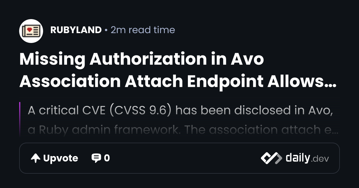 Missing Authorization in Avo Association Attach Endpoint...