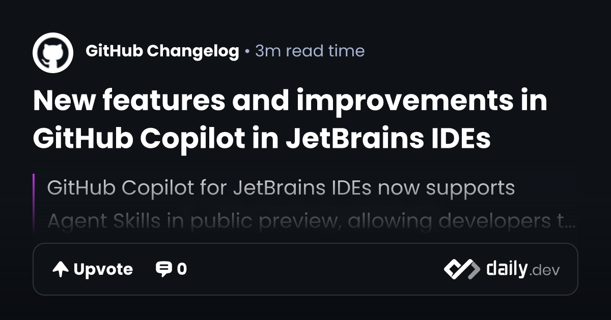 New features and improvements in GitHub Copilot in...