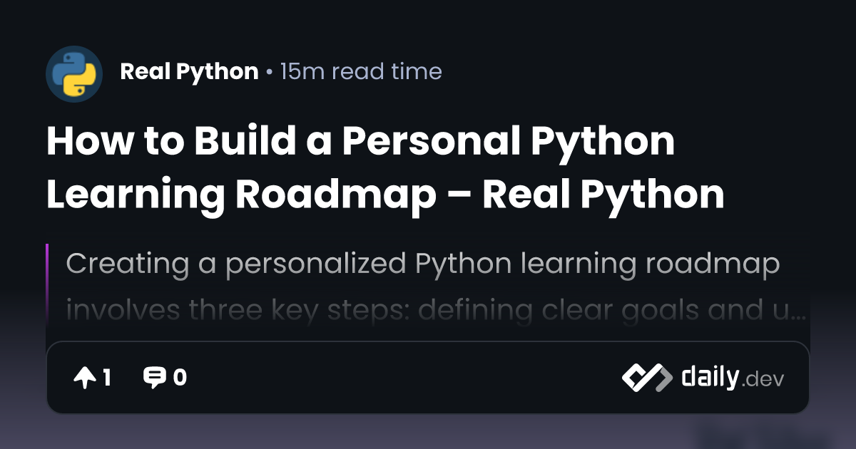 How to Build a Personal Python Learning Roadmap – Real...