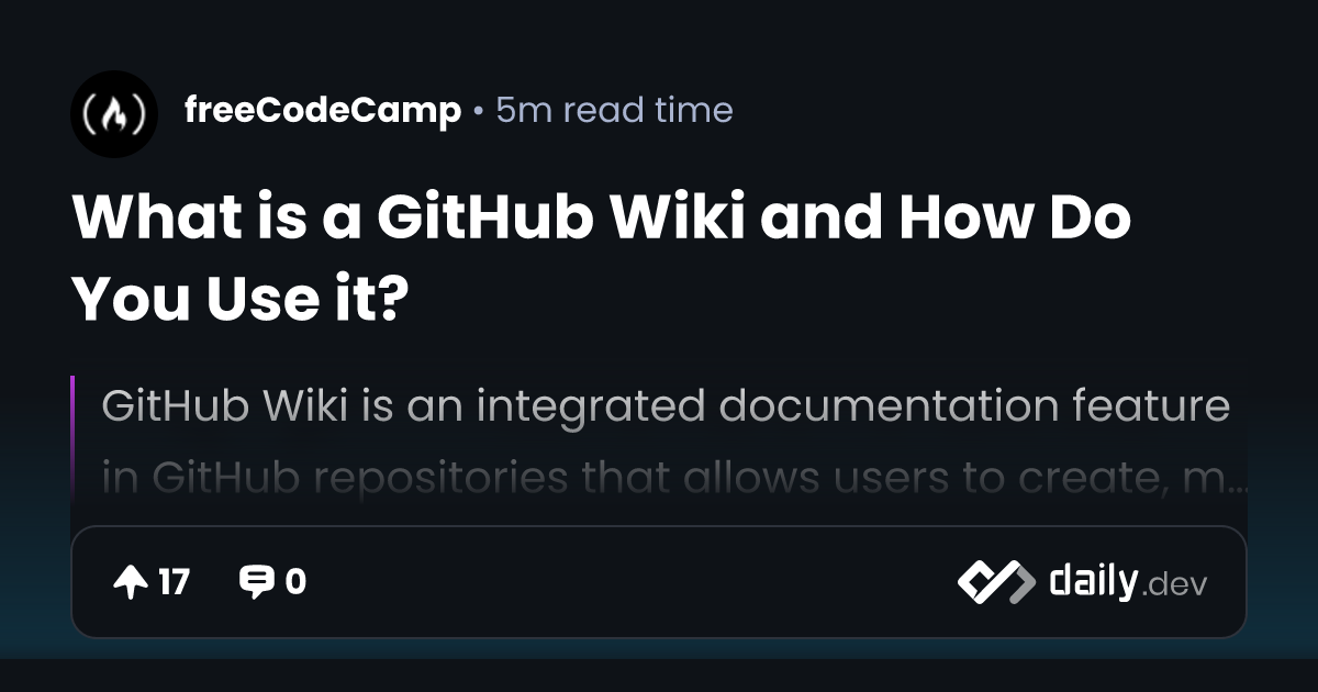 What is a GitHub Wiki and How Do You Use it? | daily.dev