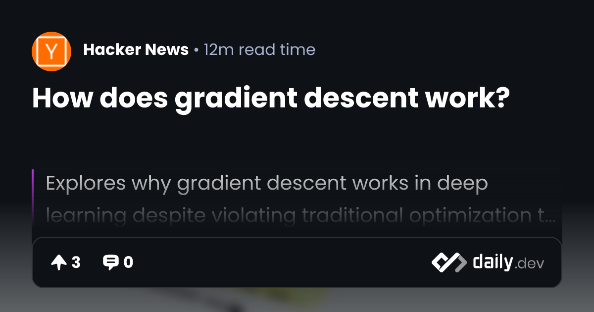 How does gradient descent work? | daily.dev