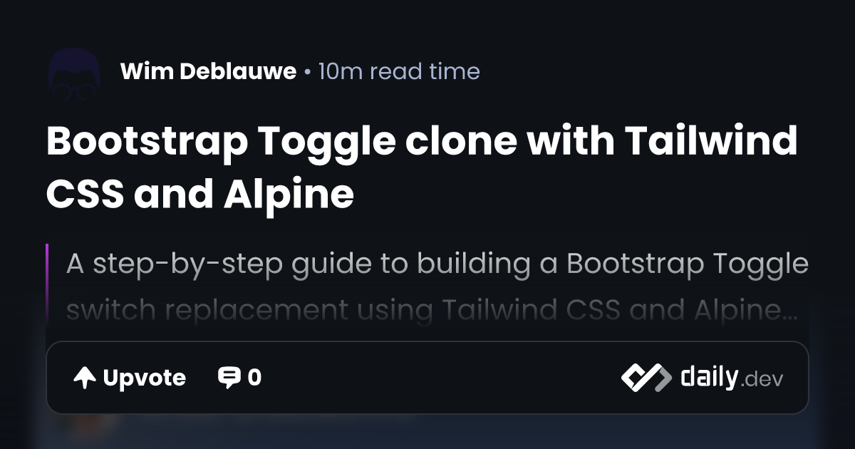 Bootstrap Toggle clone with Tailwind CSS and Alpine