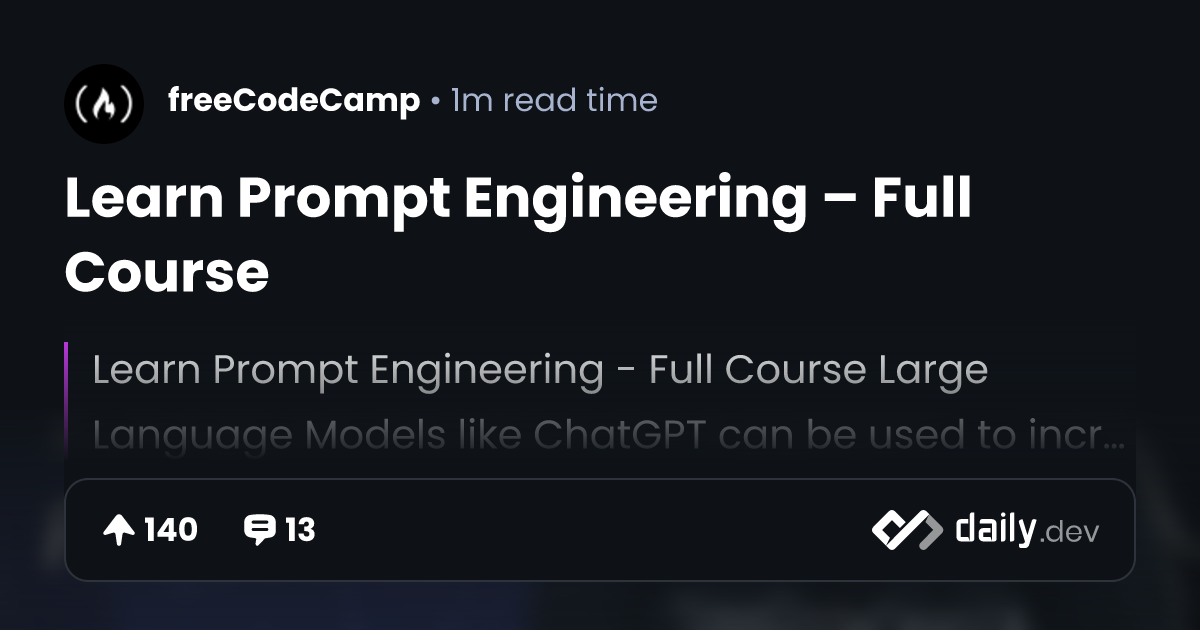 Learn Prompt Engineering – Full Course | daily.dev