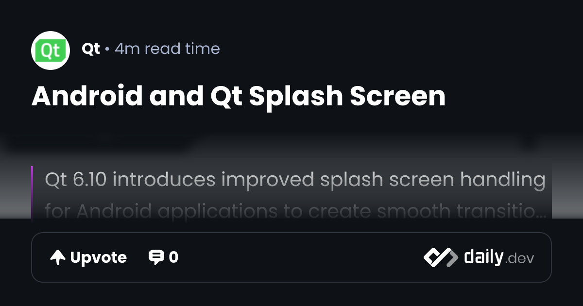 Android and Qt Splash Screen | daily.dev