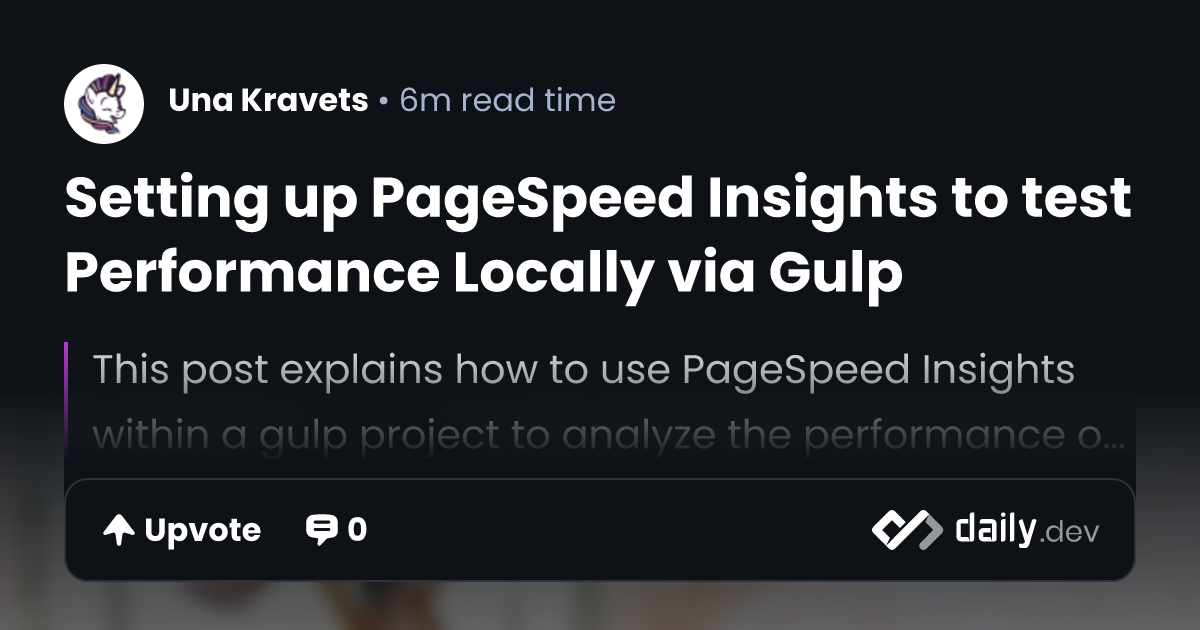 Setting up PageSpeed Insights to test Performance...