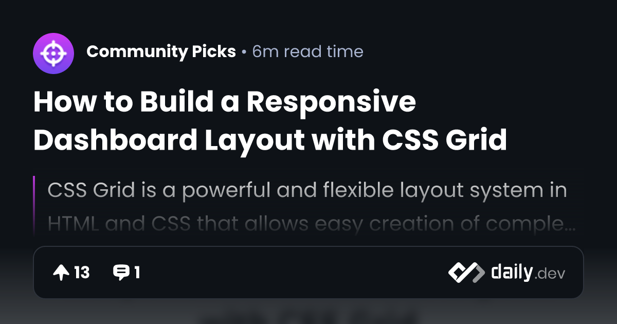 How to Build a Responsive Dashboard Layout with CSS Grid
