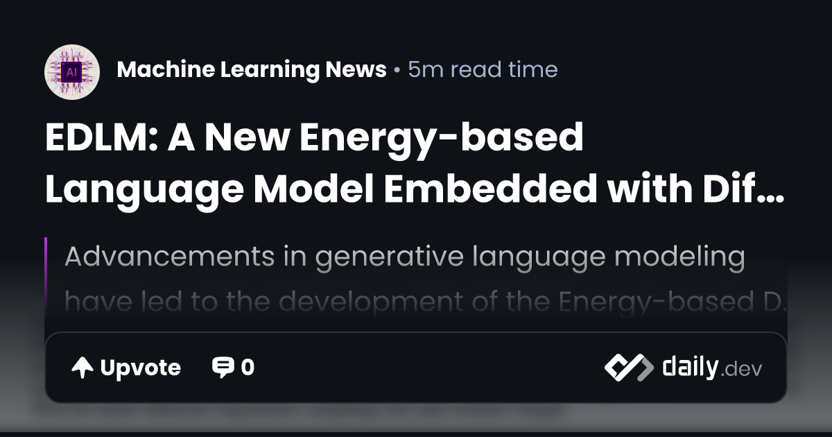 EDLM: A New Energy-based Language Model Embedded with...