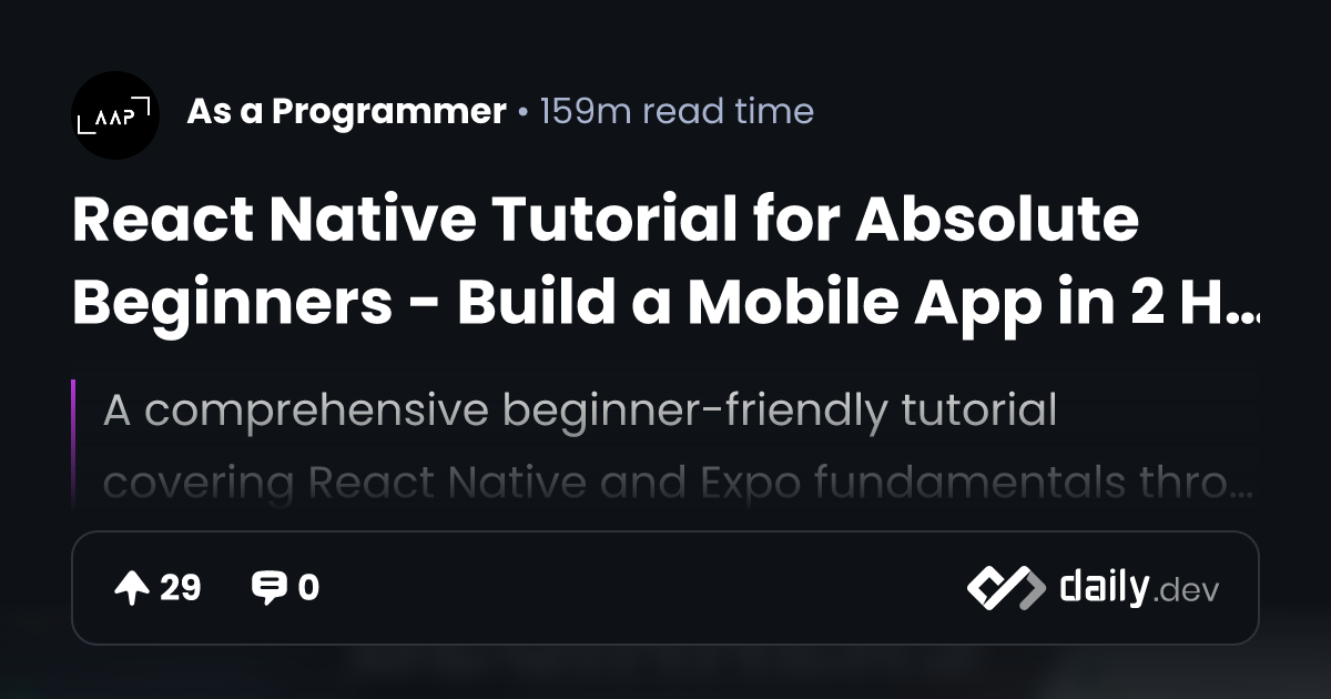 React Native Tutorial for Absolute Beginners - Build a...