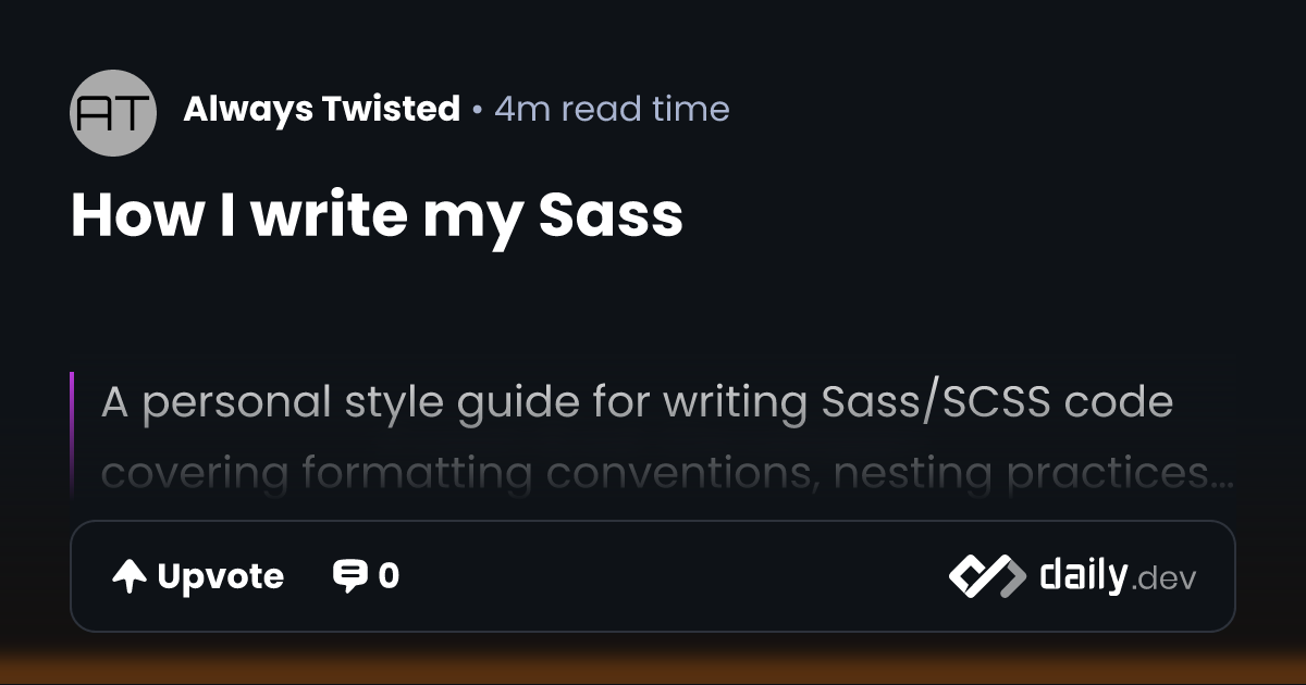 How I write my Sass | daily.dev