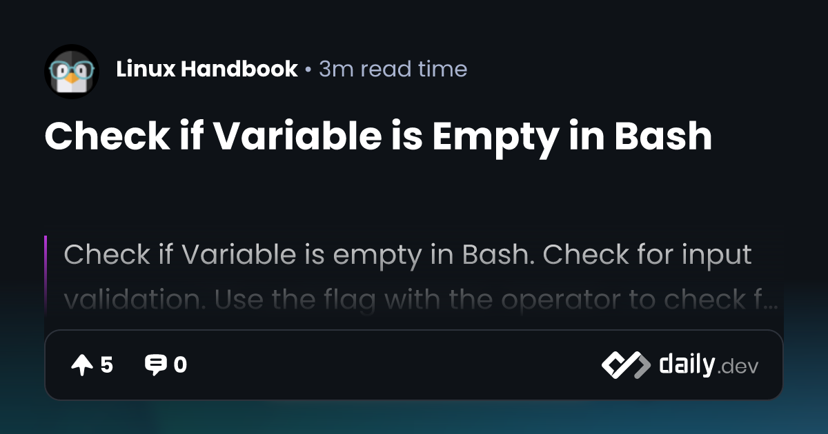 Check If Variable Is Empty In Bash | Daily.Dev