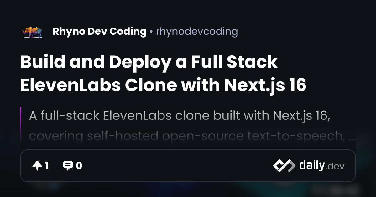 Build and Deploy a Full Stack ElevenLabs Clone with...