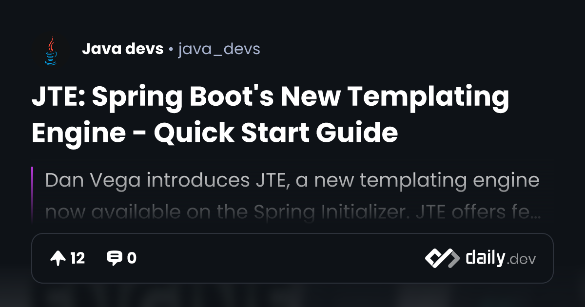 JTE: Spring Boot's New Templating Engine - Quick Start Guide