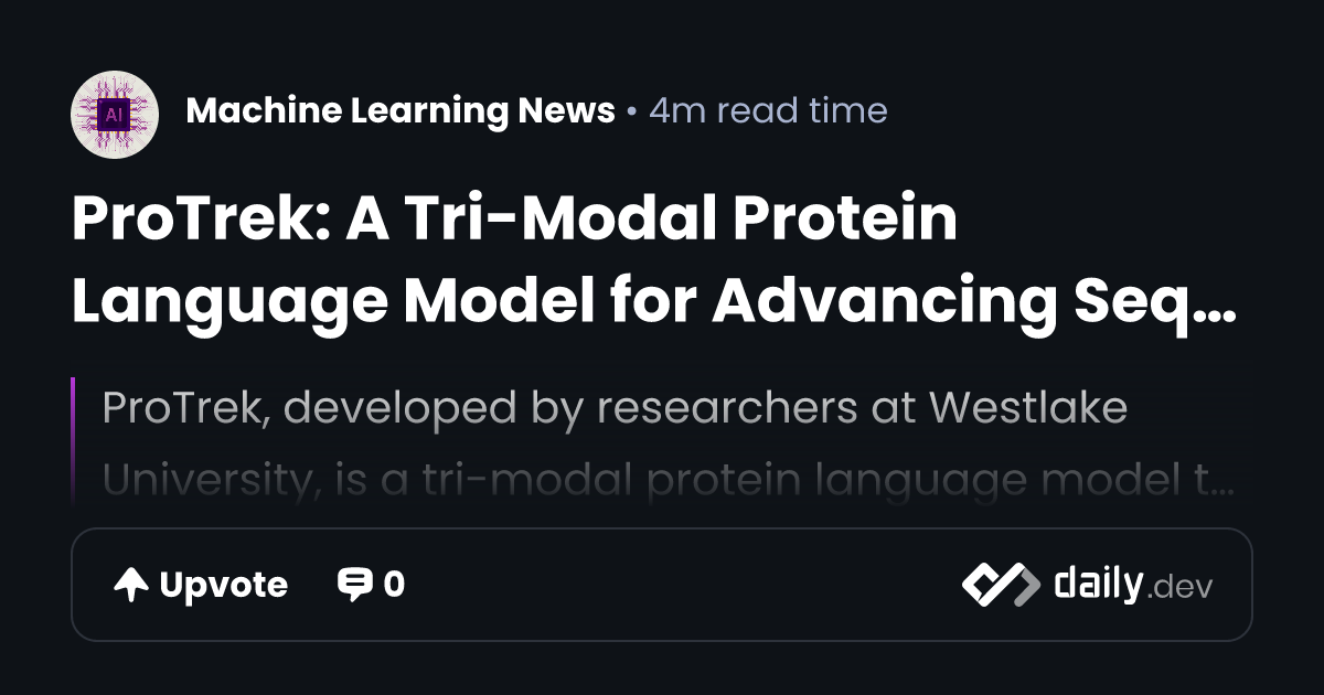 ProTrek: A Tri-Modal Protein Language Model for...