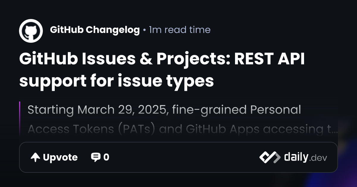 GitHub Issues & Projects: REST API support for issue types