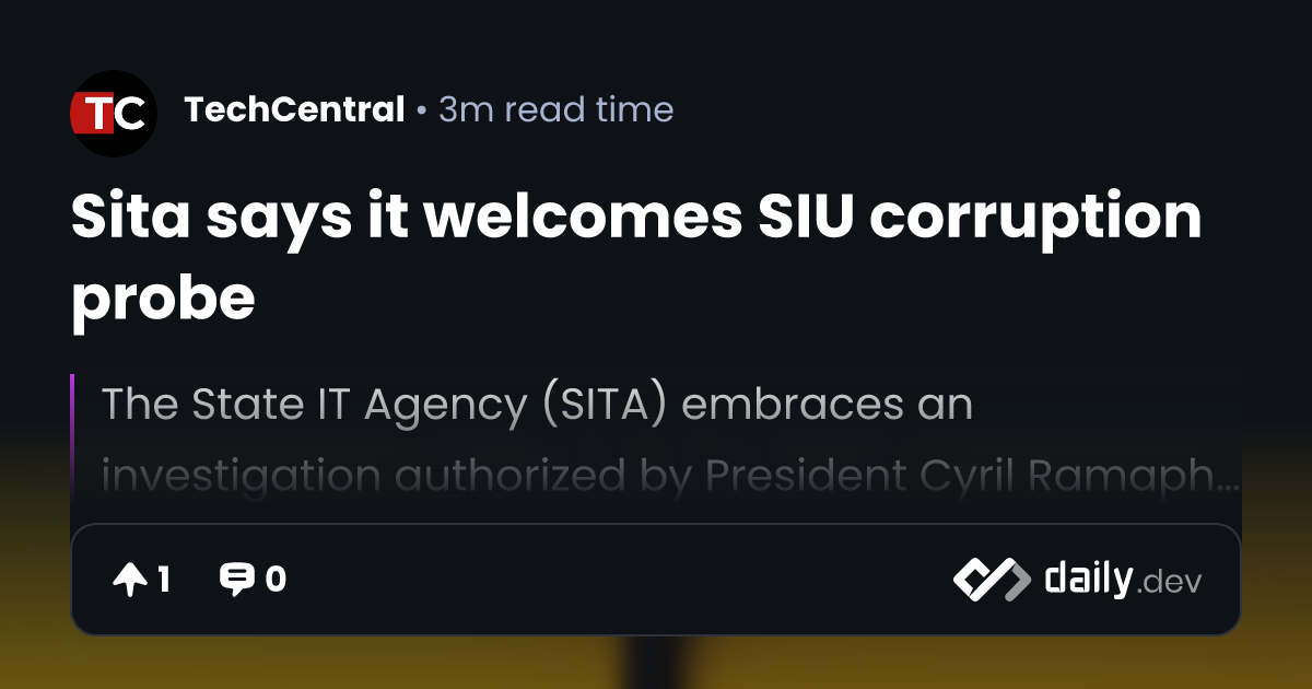 Sita says it welcomes SIU corruption probe | daily.dev