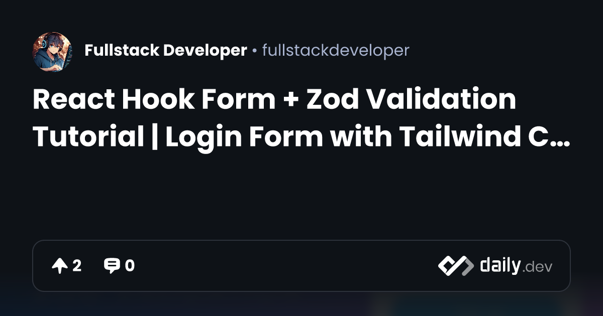 React Hook Form + Zod Validation Tutorial | Login Form...