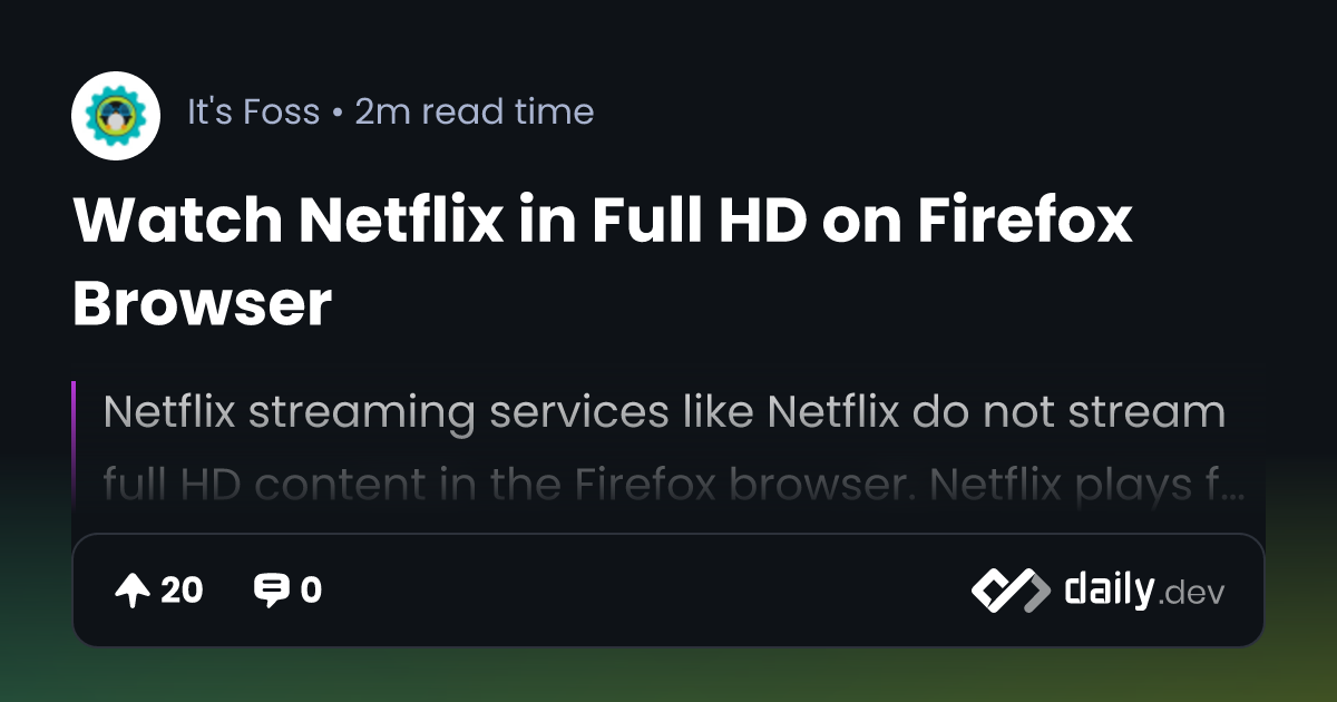 Watch Netflix in Full HD on Firefox