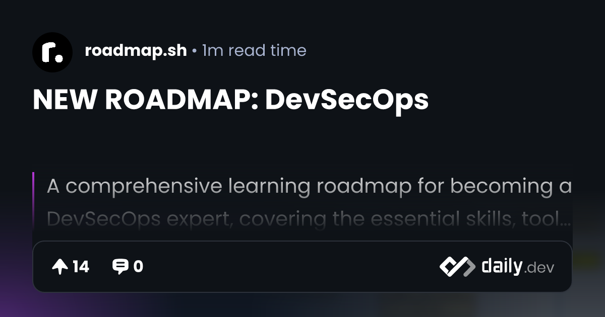 NEW ROADMAP: DevSecOps | daily.dev