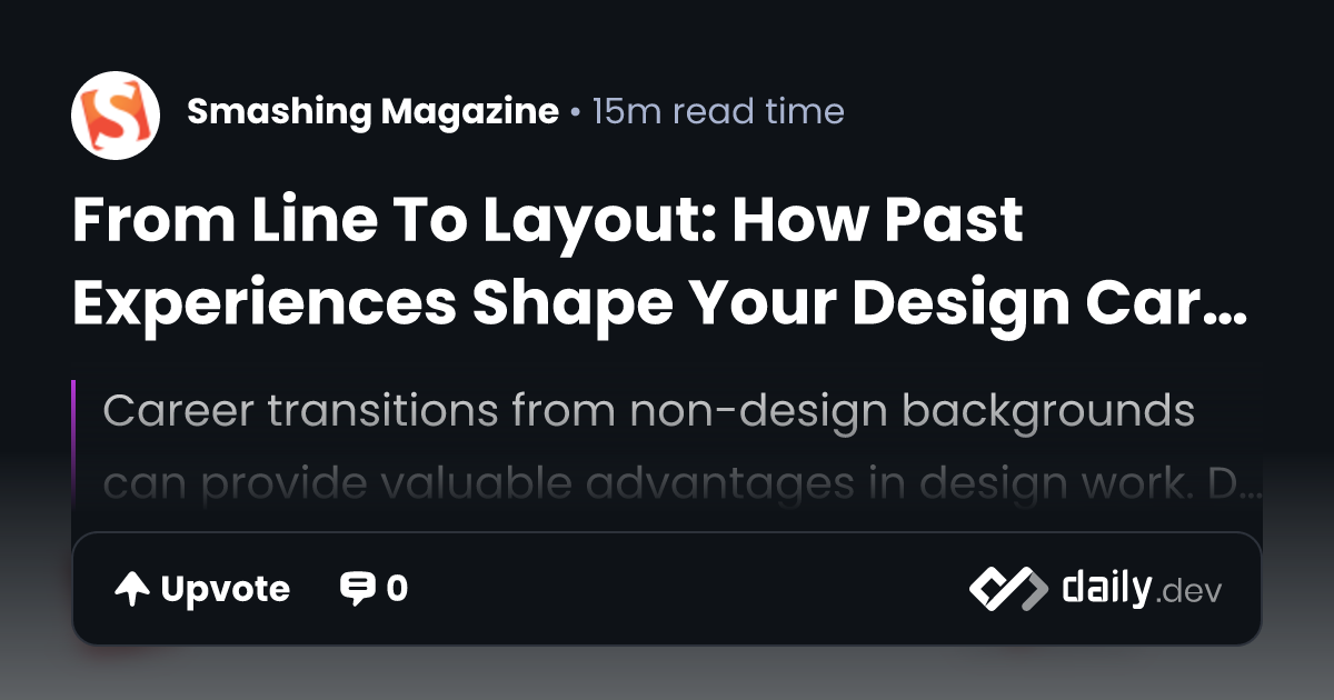 From Line To Layout: How Past Experiences Shape Your Design Career ...