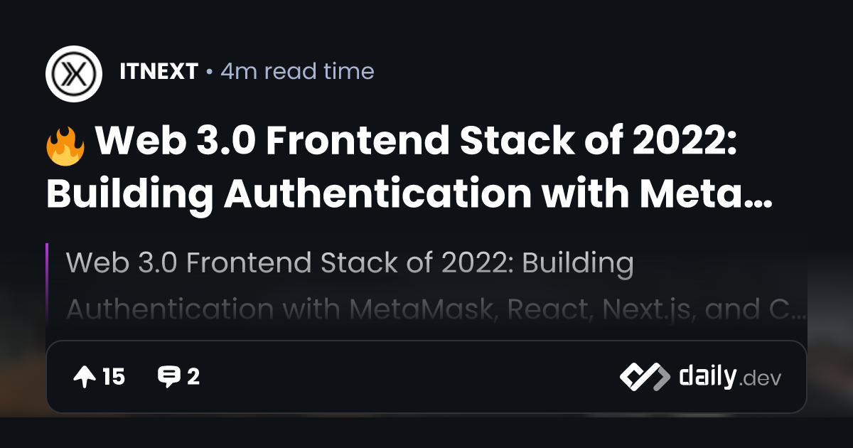 🔥 Web 3.0 Frontend Stack of 2022: Building...