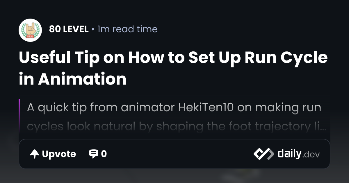 Useful Tip on How to Set Up Run Cycle in Animation