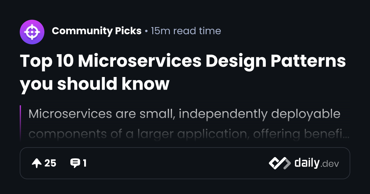 Top 10 Microservices Design Patterns you should know | daily.dev